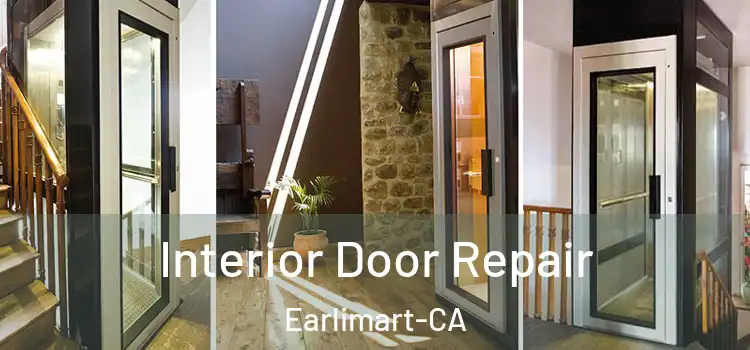  Interior Door Repair Earlimart-CA