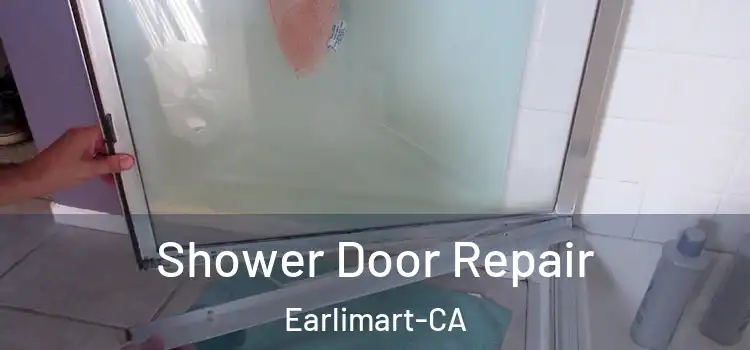  Shower Door Repair Earlimart-CA